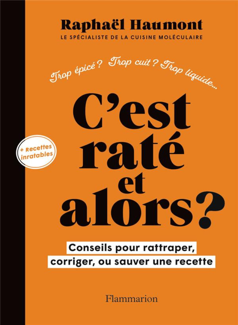 C-EST RATE ET ALORS ? - CONSEI - HAUMONT RAPHAEL - FLAMMARION