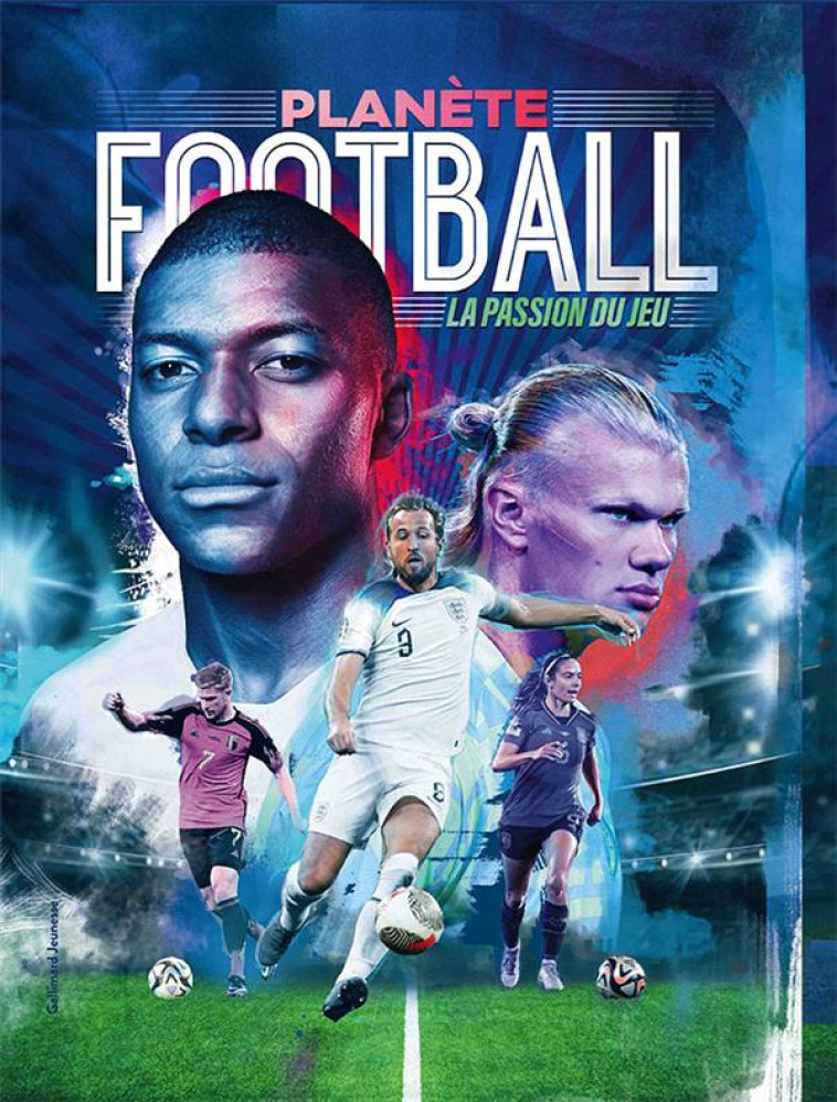 PLANETE FOOTBALL - LA PASSION - COLLECTIF - GALLIMARD