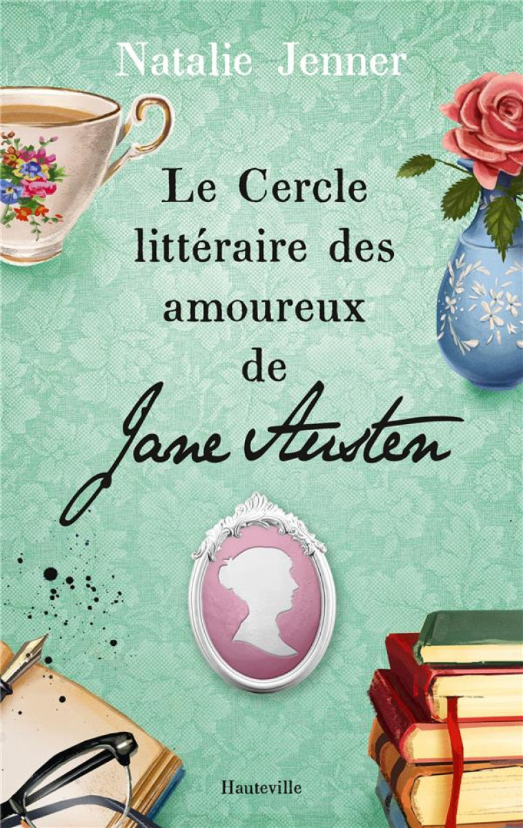 LE CERCLE LITTERAIRE DES AMOUR - JENNER NATALIE - HAUTEVILLE