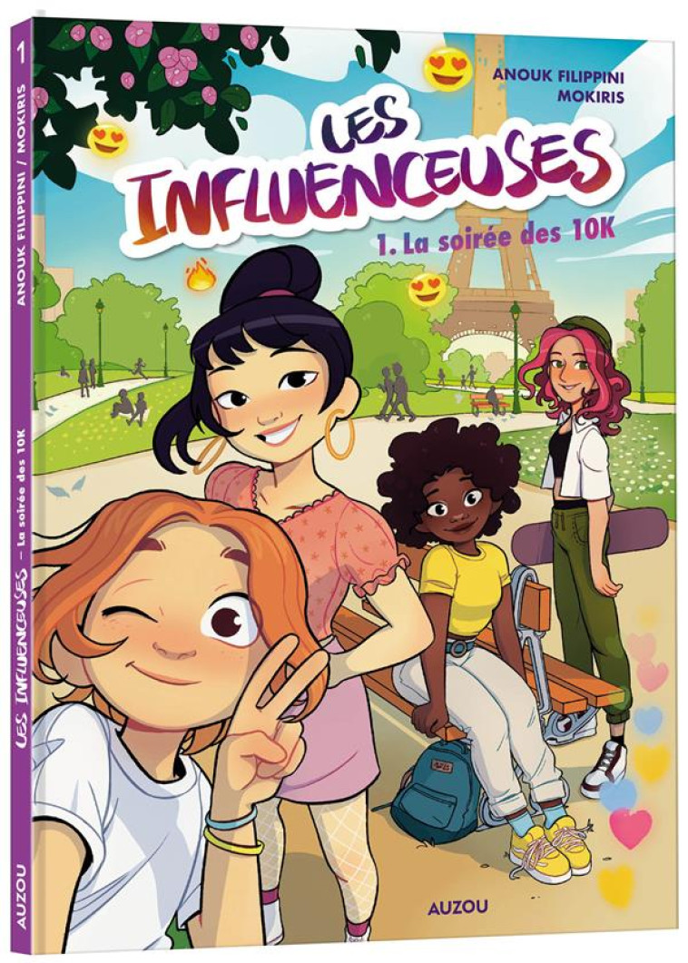 LES INFLUENCEUSES - TOME 1 - L - MOKIRIS/FILIPPINI - PHILIPPE AUZOU