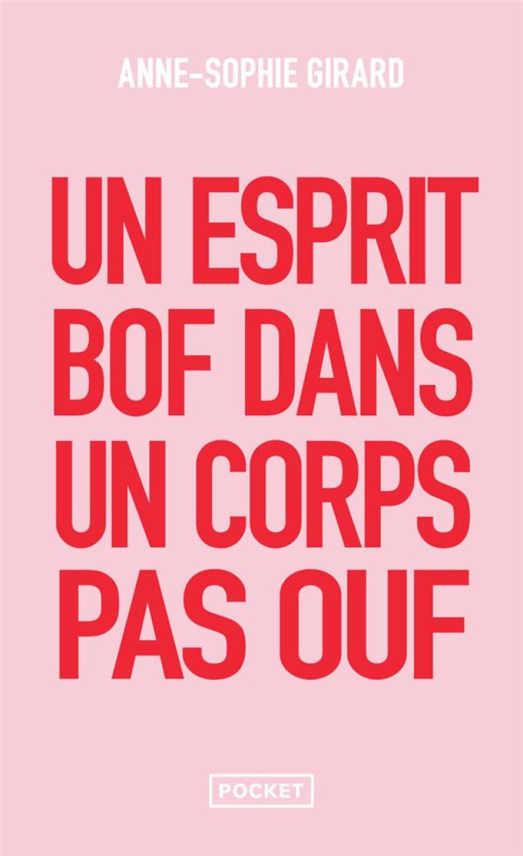 UN ESPRIT BOF DANS UN CORPS PA - GIRARD ANNE-SOPHIE - POCKET