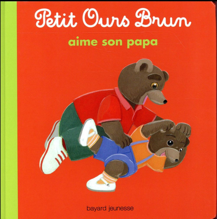 ALBUM POB AIME SON PAPA - BOUR/AUBINAIS - Bayard Jeunesse