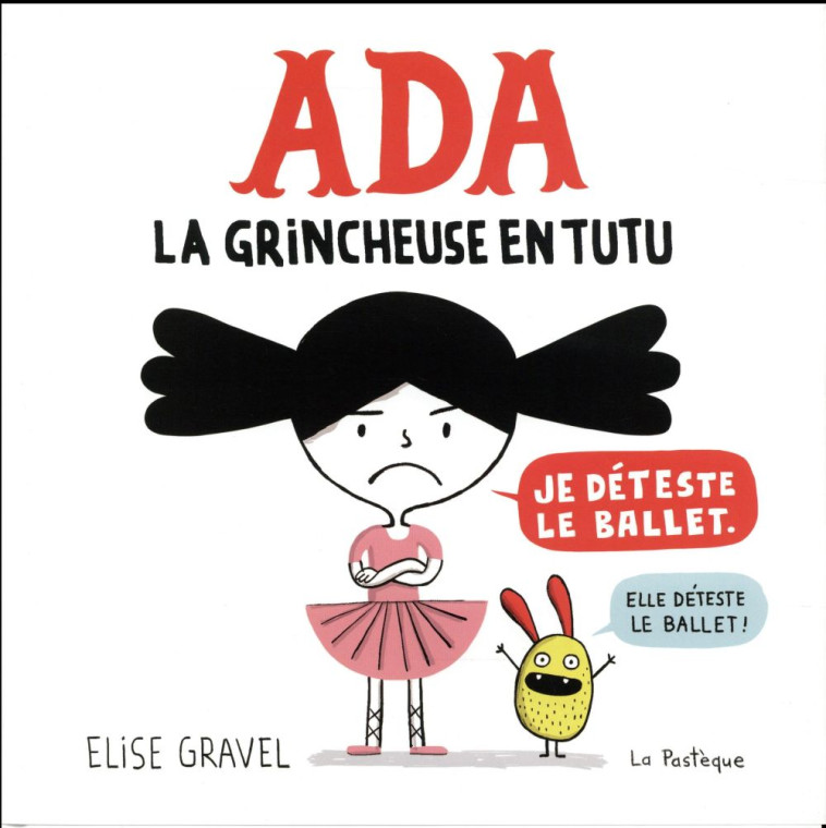 ADA - LA GRINCHEUSE EN TUTU - GRAVEL ELISE - PASTÈQUE