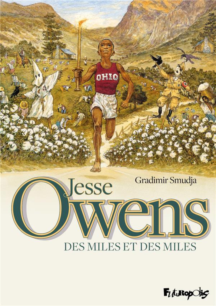 JESSE OWENS - DES MILES ET DES - SMUDJA GRADIMIR - GALLISOL