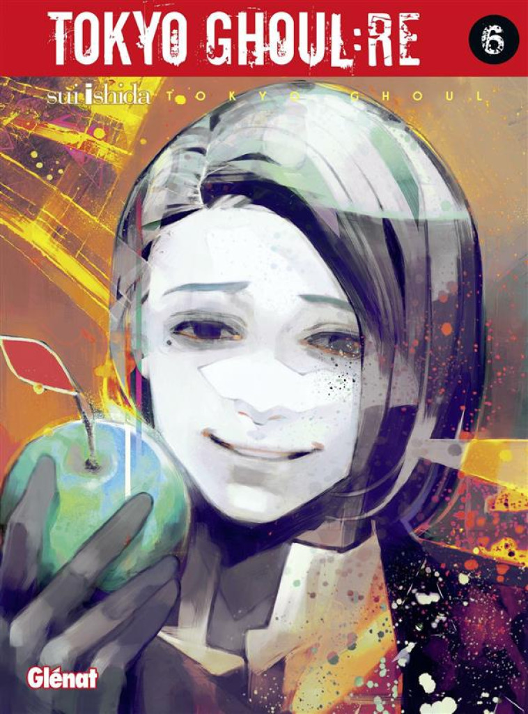 TOKYO GHOUL RE - TOME 06 - ISHIDA SUI - Glénat