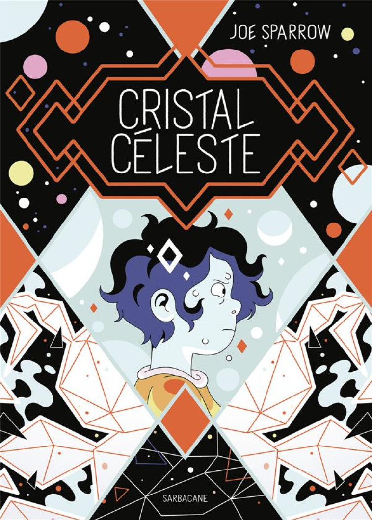 CRISTAL CELESTE - SPARROW JOE - SARBACANE