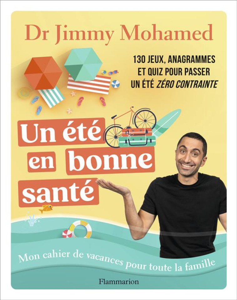 UN ETE EN BONNE SANTE - MON CA - MOHAMED JIMMY - FLAMMARION