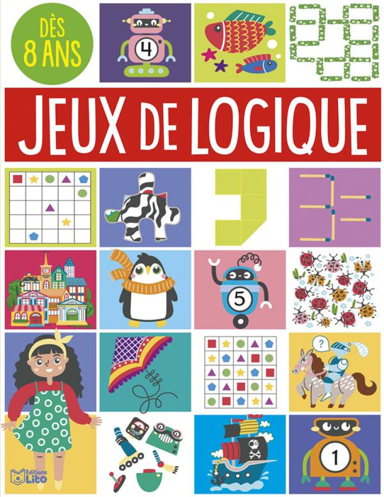 JEUX MALINS-JEUX DE LOGIQUE 8 - XXX - LITO