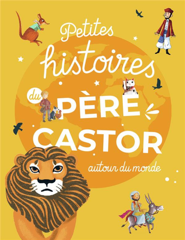 PETITES HISTOIRES DU PERE CAST - COLLECTIF - FLAMMARION