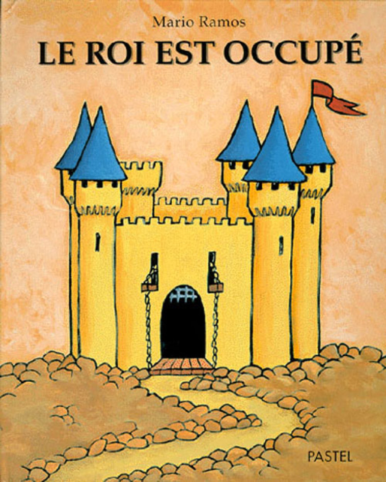 LE ROI EST OCCUPE - RAMOS MARIO MARIO - EDL