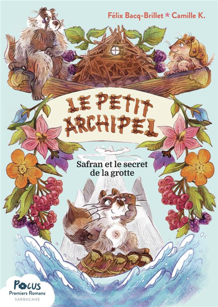 LE PETIT ARCHIPEL - T01 - SAFR - BACQ/K. - SARBACANE