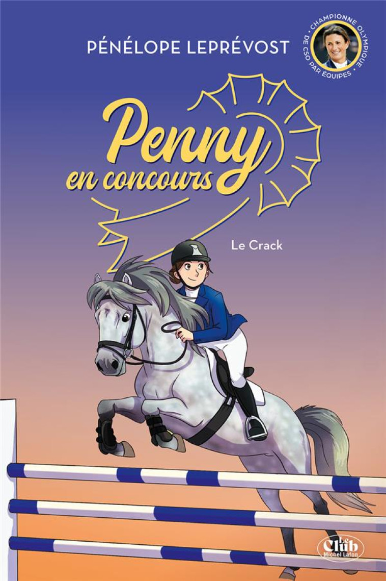 PENNY EN CONCOURS - TOME 1 LE - LEPREVOST PENELOPE - MICHEL LAFON