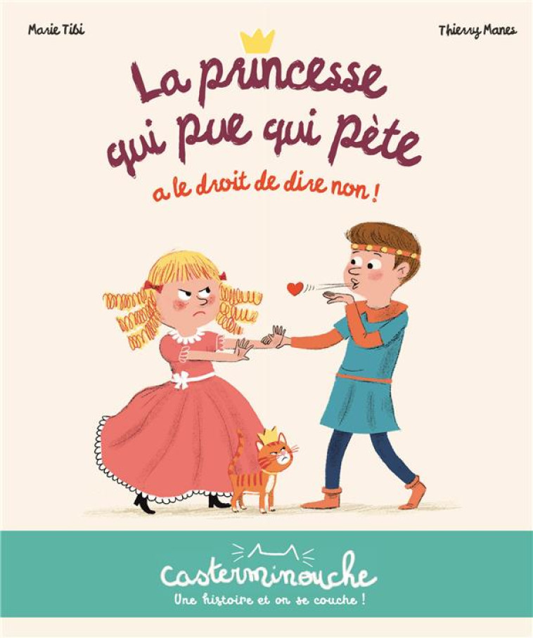 CASTERMINOUCHE - LA PRINCESSE - TIBI/MANES - CASTERMAN