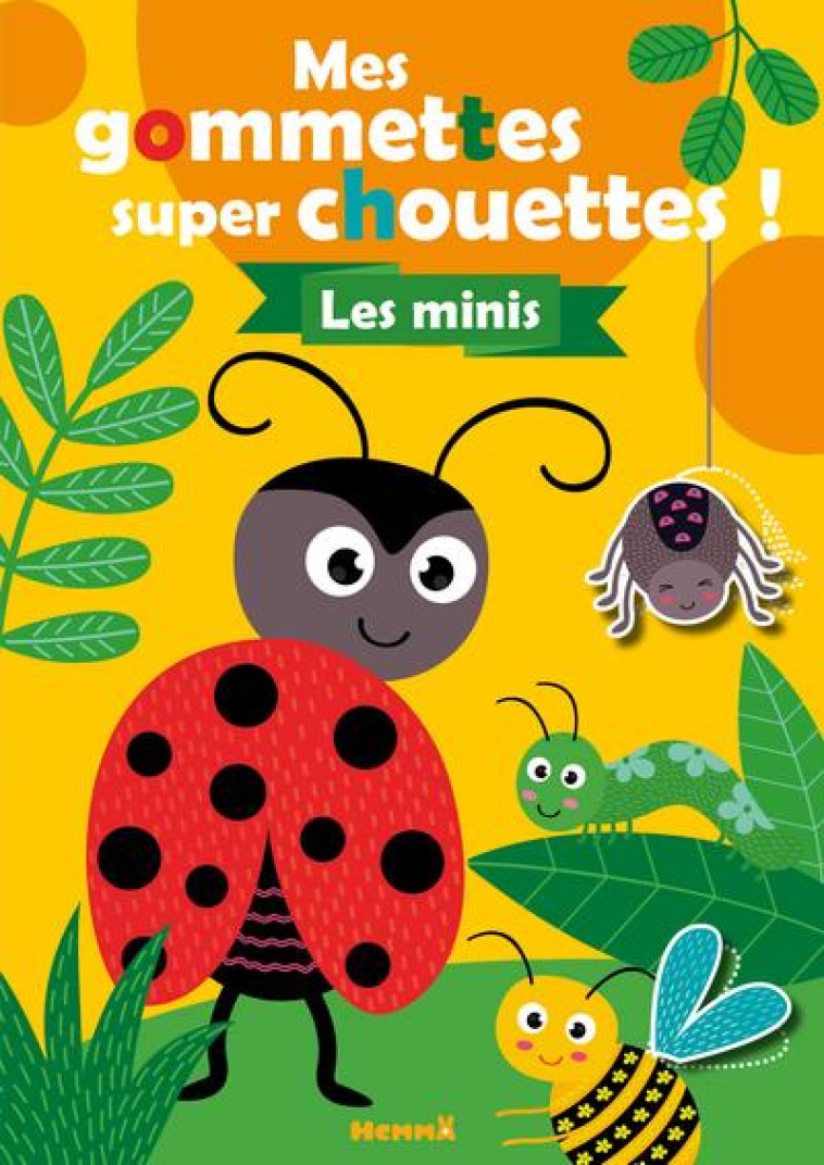 MES GOMMETTES SUPER CHOUETTES - COLLECTIF - HEMMA