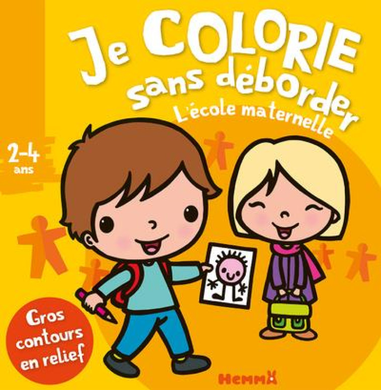 JE COLORIE SANS DEBORDER (2-4 - PIETTE NADINE - HEMMA