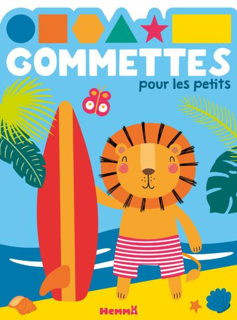 GOMMETTES POUR LES PETITS (LIO - COLLECTIF - HEMMA