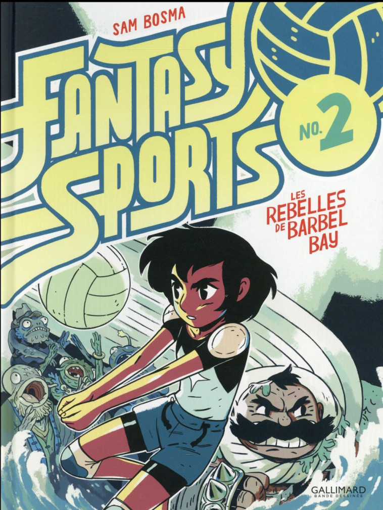 FANTASY SPORTS N  2 - LES REBE - BOSMA SAM - Gallimard