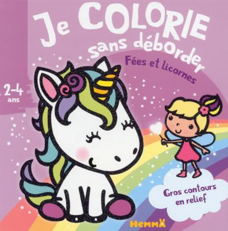 JE COLORIE SANS DEBORDER (2-4 - PIETTE NADINE - HEMMA