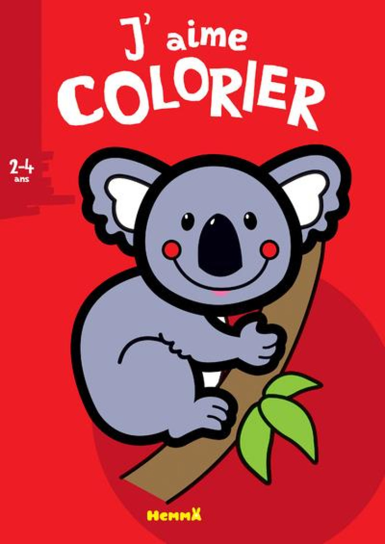 J-AIME COLORIER (2-4 ANS) (KOA - COLLECTIF/PERNOT - HEMMA