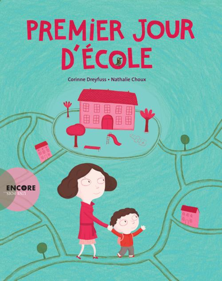 PREMIER JOUR D-ECOLE. - DREYFUSS/CHOUX - Actes Sud junior