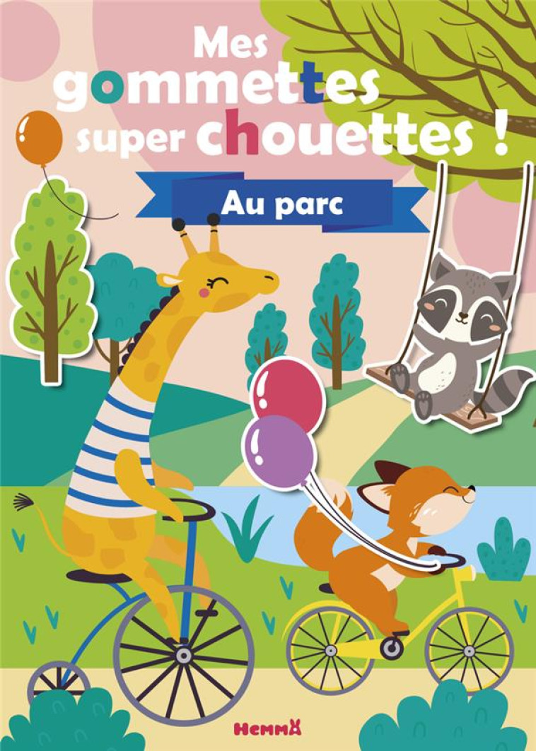 MES GOMMETTES SUPER CHOUETTES - COLLECTIF - HEMMA