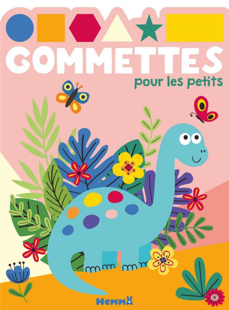 GOMMETTES POUR LES PETITS (DIN - COLLECTIF - HEMMA