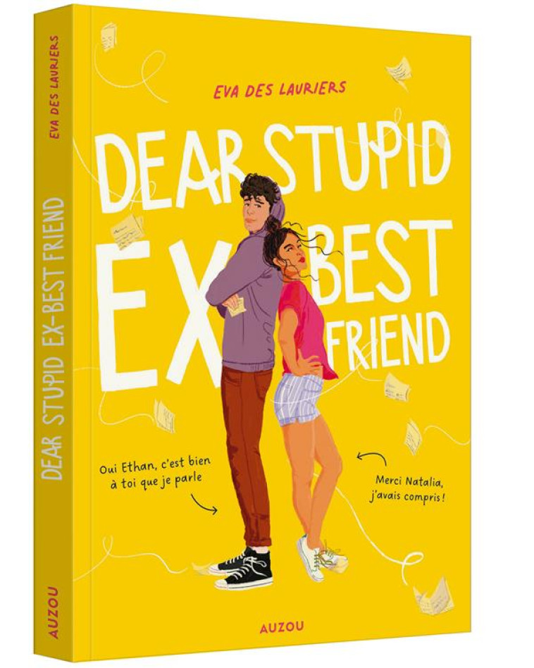 DEAR STUPID EX-BEST FRIEND - DES LAURIERS/LONG - PHILIPPE AUZOU