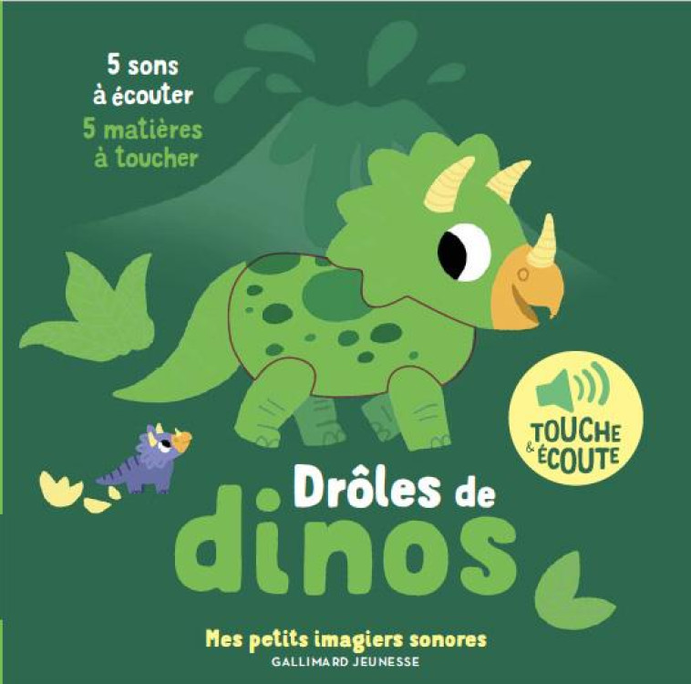 DROLES DE DINOS - 5 SONS A ECO - BILLET - GALLIMARD