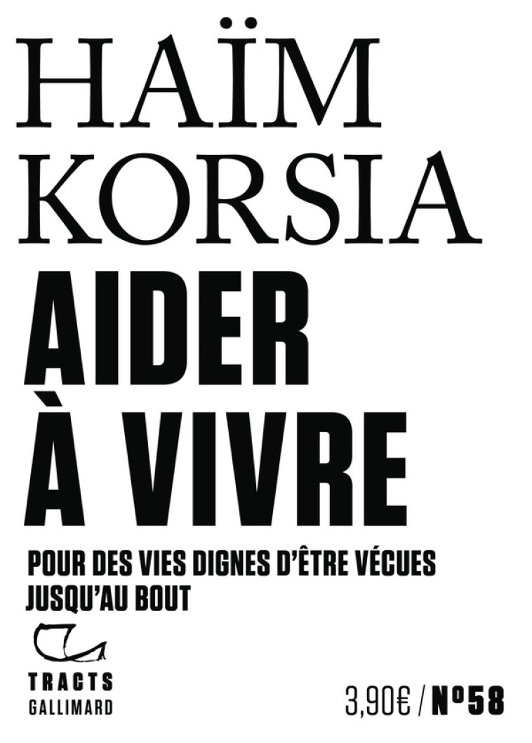 AIDER A VIVRE - POUR DES VIES - KORSIA HAIM - GALLIMARD