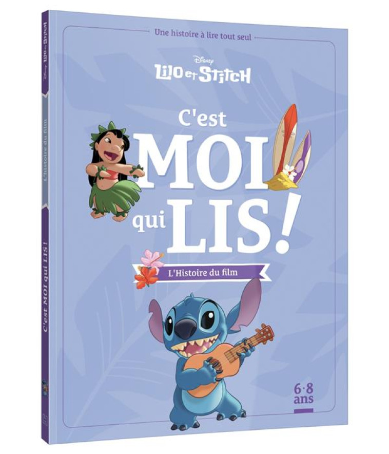 LILO ET STITCH - C-EST MOI QUI - XXX - HACHETTE