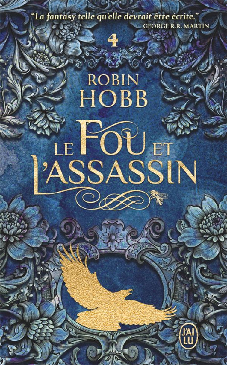 LE FOU ET L-ASSASSIN - T04 - L - HOBB ROBIN - J'AI LU