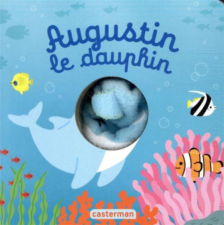 AUGUSTIN LE DAUPHIN - AUDIO - CHETAUD/IMAGEBOOKS - CASTERMAN