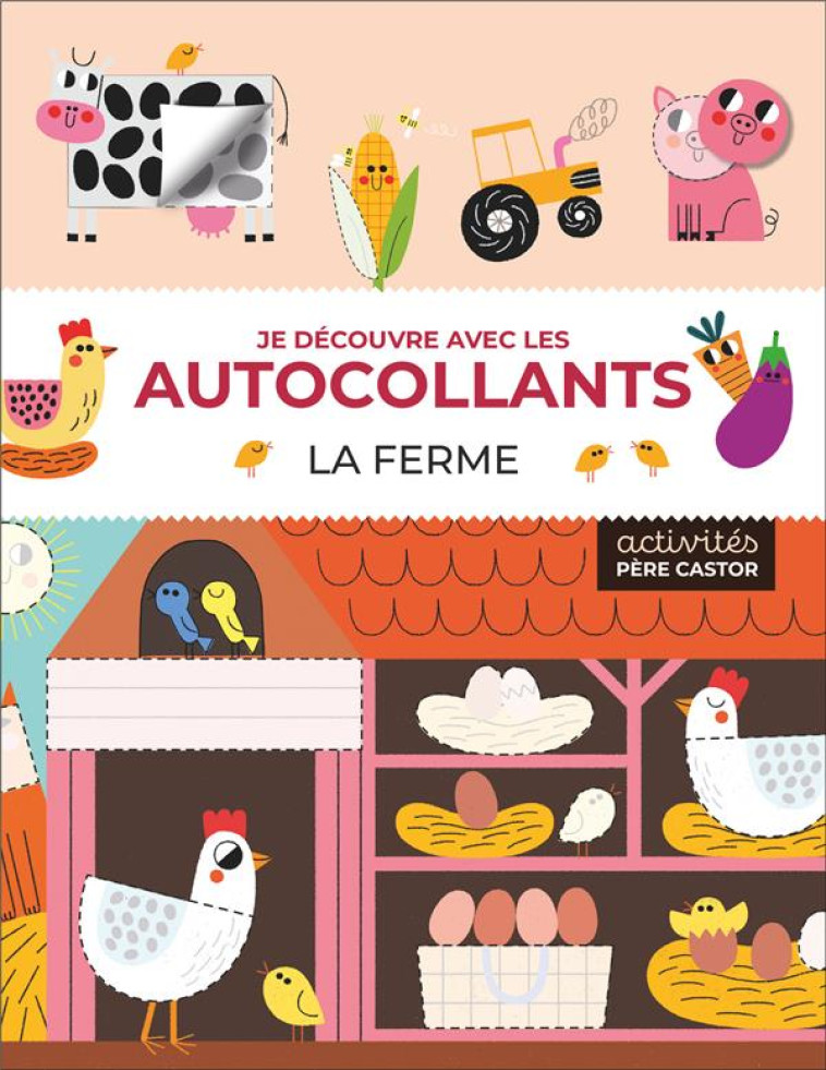 JE DECOUVRE AVEC LES AUTOCOLLA - ROBERTSON/BELLON - FLAMMARION