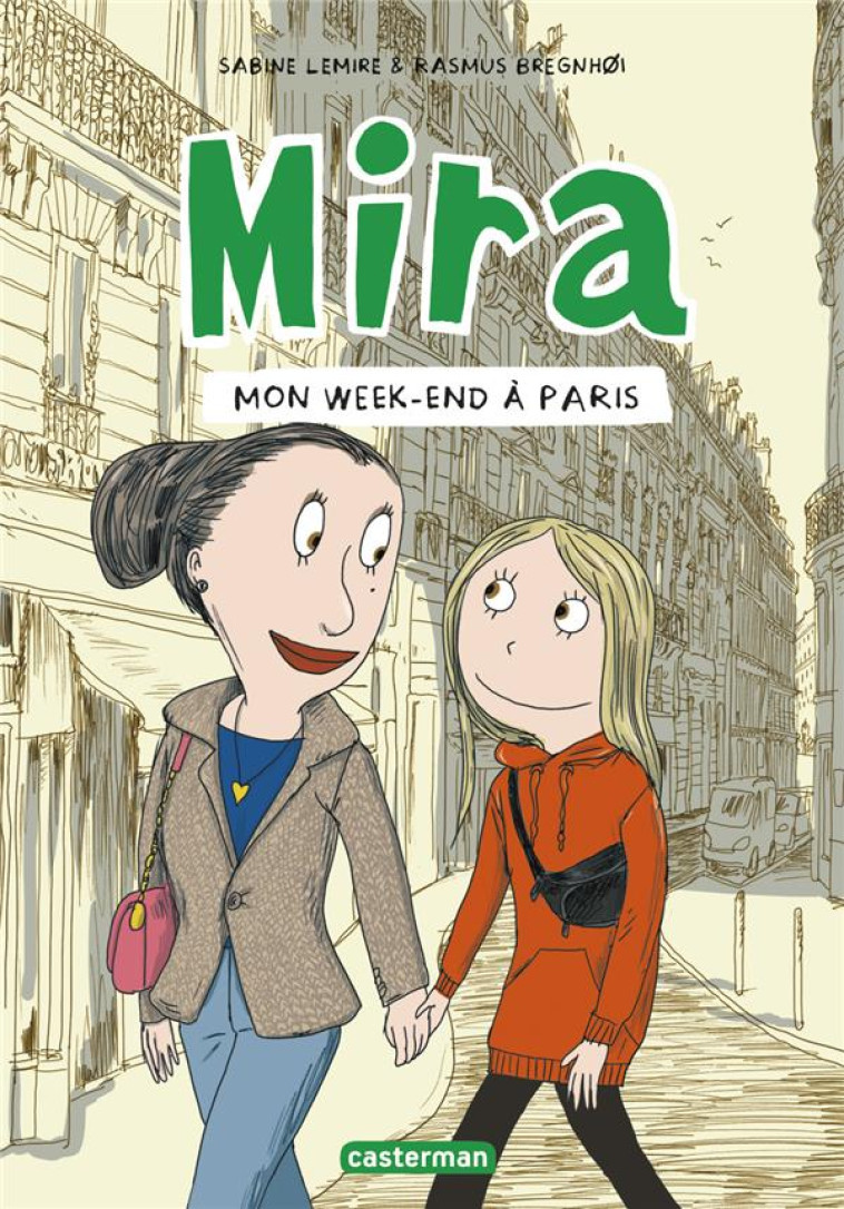 MIRA - T04 - MON WEEK-END A PA - LEMIRE/BREGNHOI - CASTERMAN