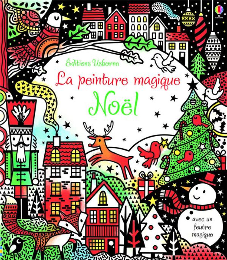 NOEL - LA PEINTURE MAGIQUE - Harrison Erica - Usborne