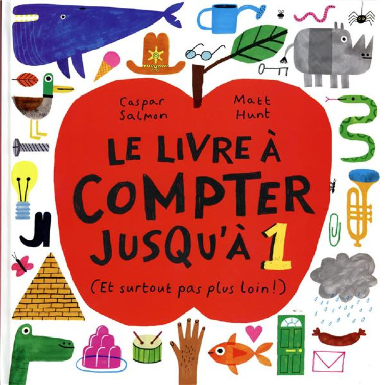 LE LIVRE A COMPTER JUSQU-A 1 - - SALMON/HUNT - GALLIMARD