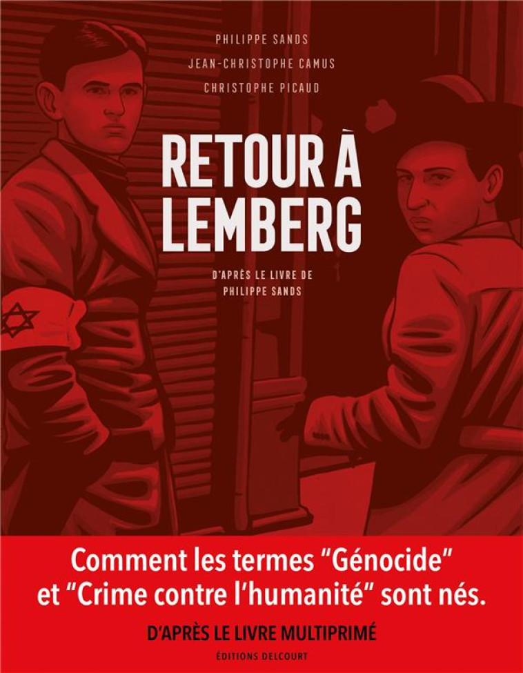 RETOUR A LEMBERG, D-APRES LE L - SANDS/PICAUD/CAMUS - DELCOURT