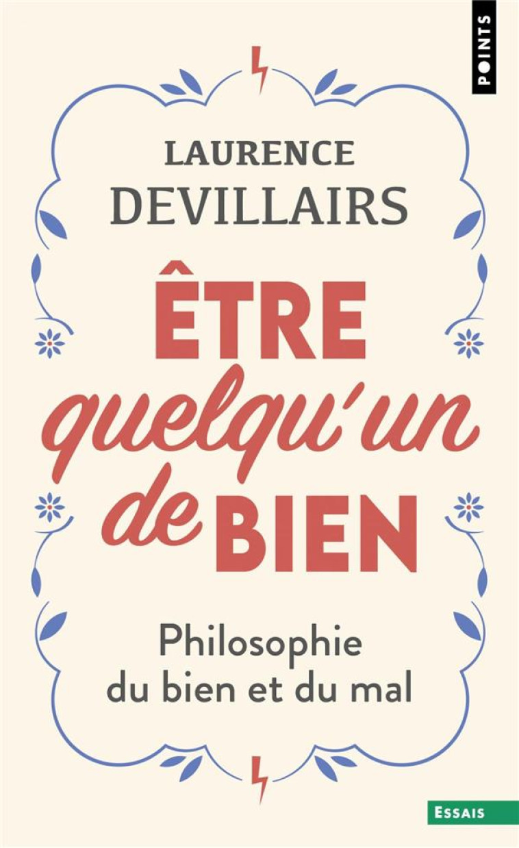 ETRE QUELQU-UN DE BIEN - PHILO - DEVILLAIRS LAURENCE - POINTS