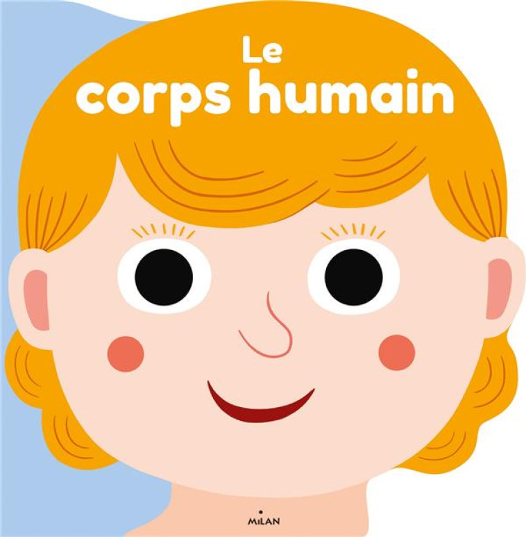 LE CORPS HUMAIN - COLLECTIF D'ILLUSTRA - MILAN