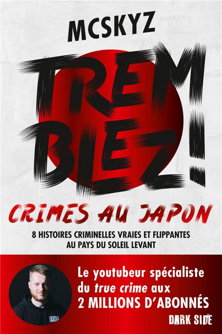 TREMBLEZ ! CRIMES AU JAPON - 8 - MCSKYZ - HACHETTE