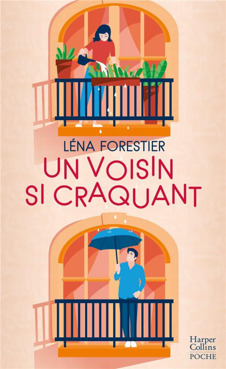 UN VOISIN SI CRAQUANT - FORESTIER, LENA - HARPERCOLLINS