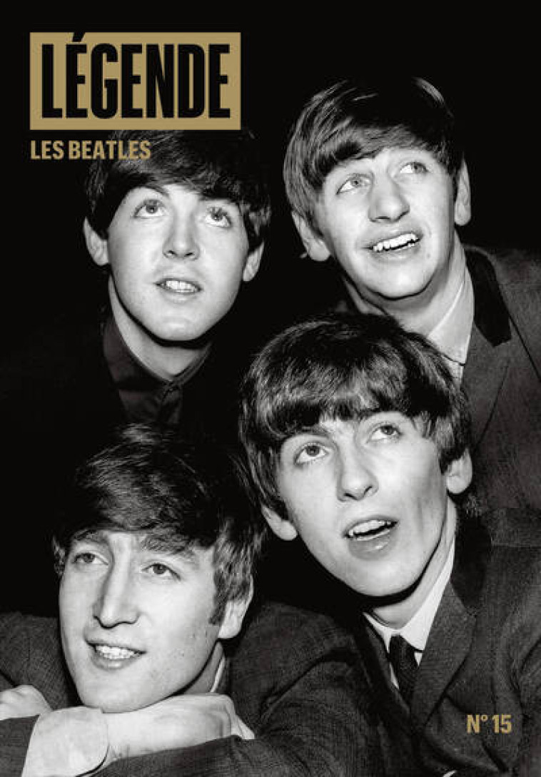 LEGENDE N15 - LES BEATLES - FOTTORINO ERIC - NC