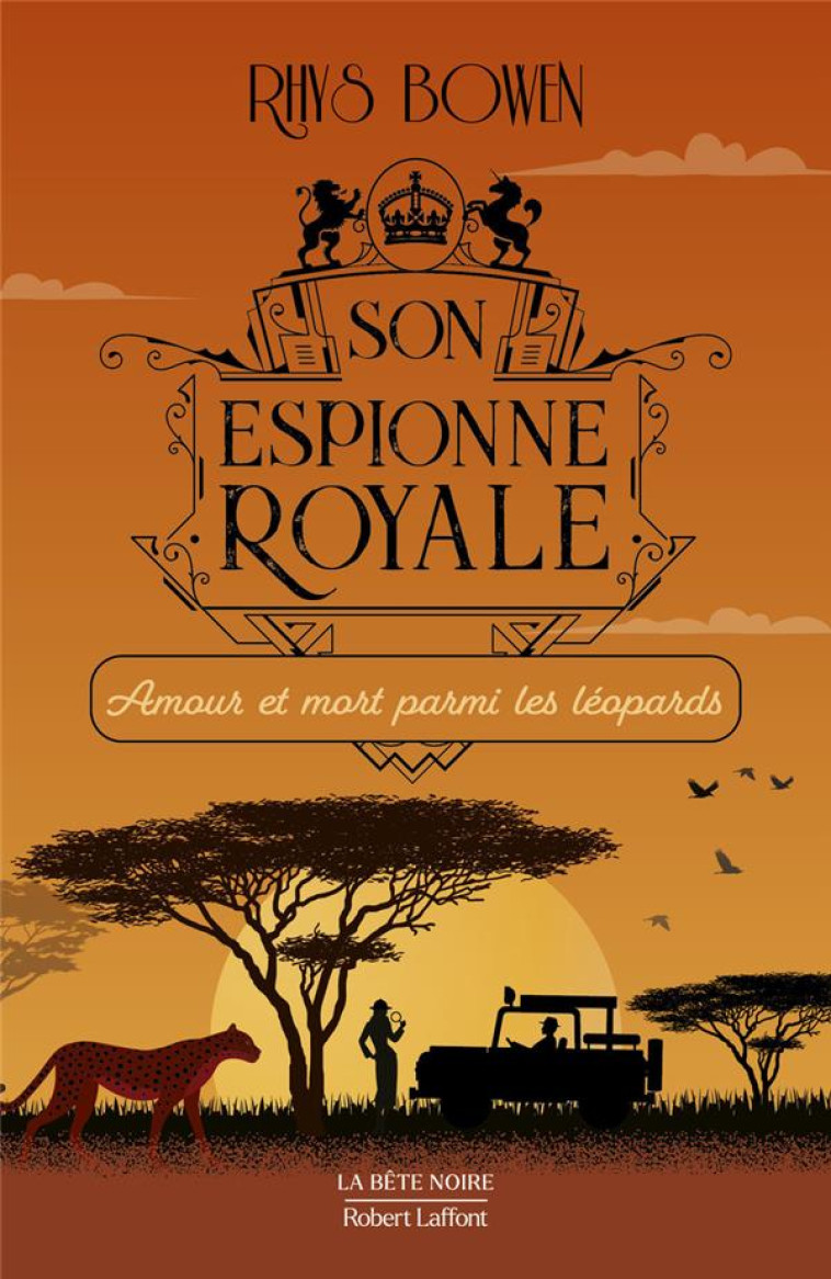 SON ESPIONNE ROYALE - TOME 13 - BOWEN RHYS - ROBERT LAFFONT