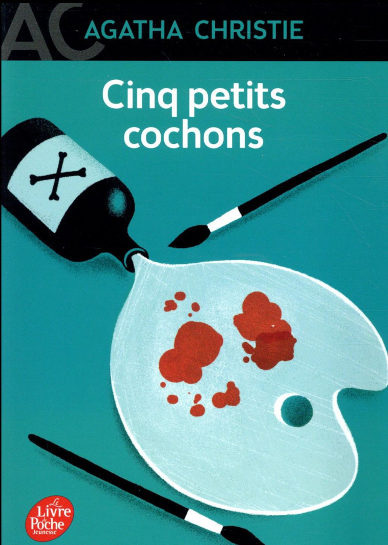 CINQ PETITS COCHONS - CHRISTIE/BOLL - Le Livre de poche jeunesse