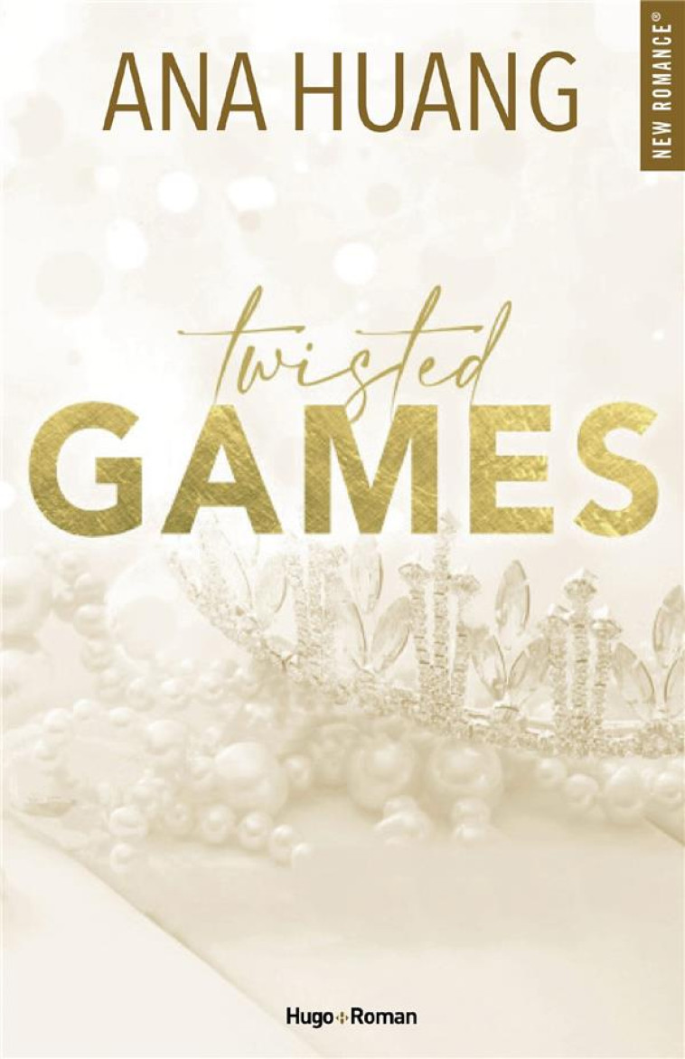 TWISTED TOME 2 : TWISTED GAMES - HUANG  ANA - HUGO JEUNESSE