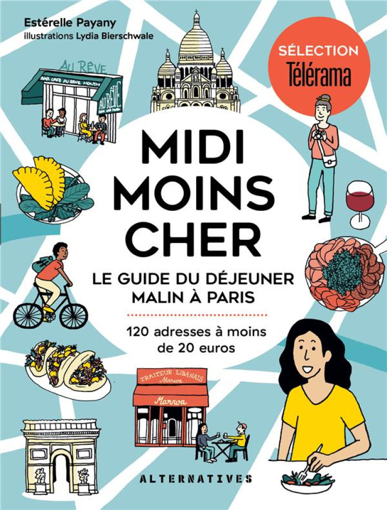 MIDI MOINS CHER - LE GUIDE DU - PAYANY/BIERSCHWALE - GALLIMARD