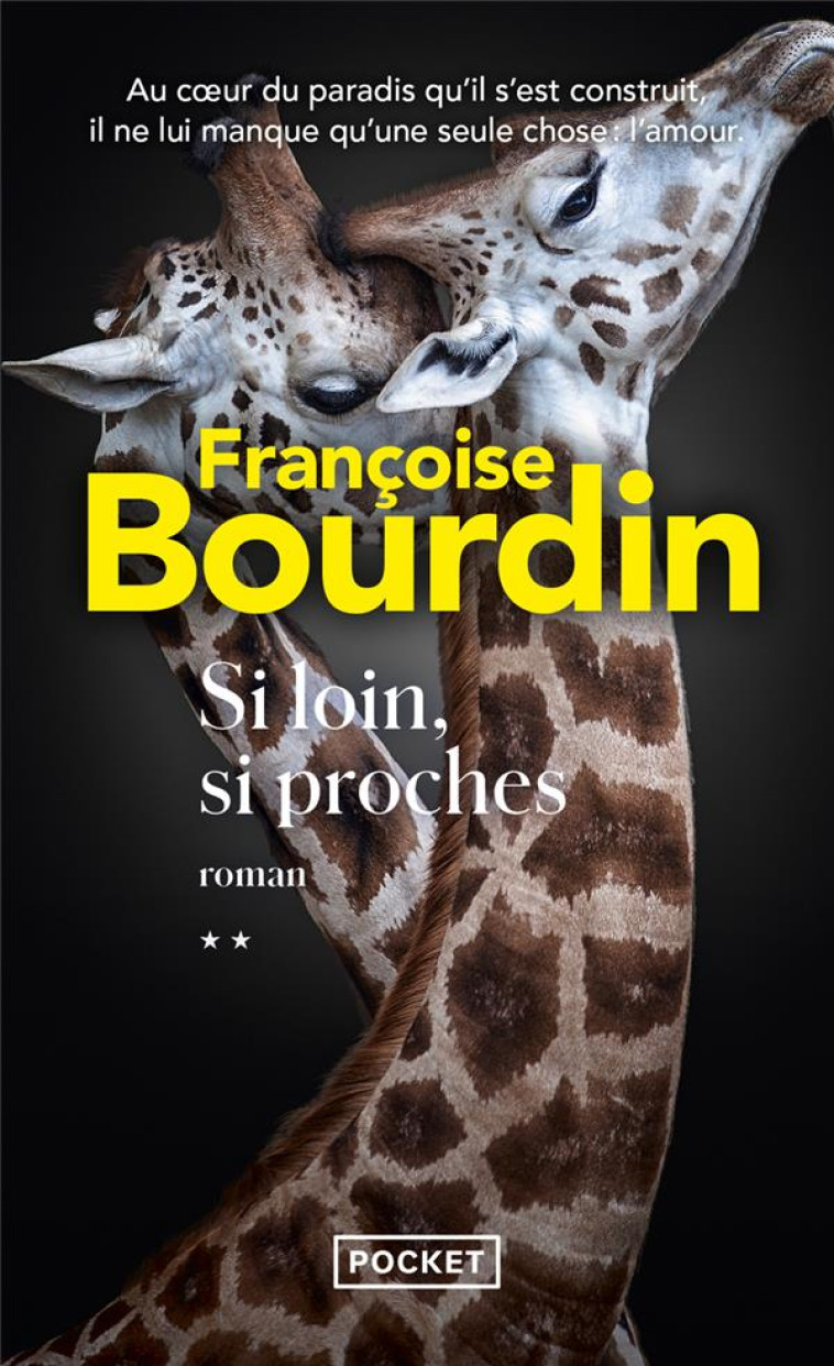 SI LOIN, SI PROCHES - BOURDIN FRANCOISE - POCKET