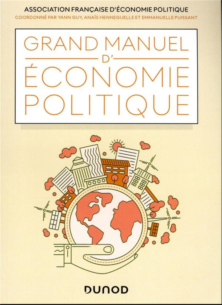 GRAND MANUEL D'ECONOMIE POLITIQUE - COLLECTIF - DUNOD