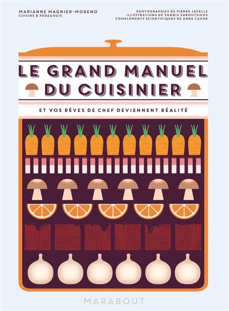 LE GRAND MANUEL DU CUISINIER - MAGNIER MORENO M. - Marabout