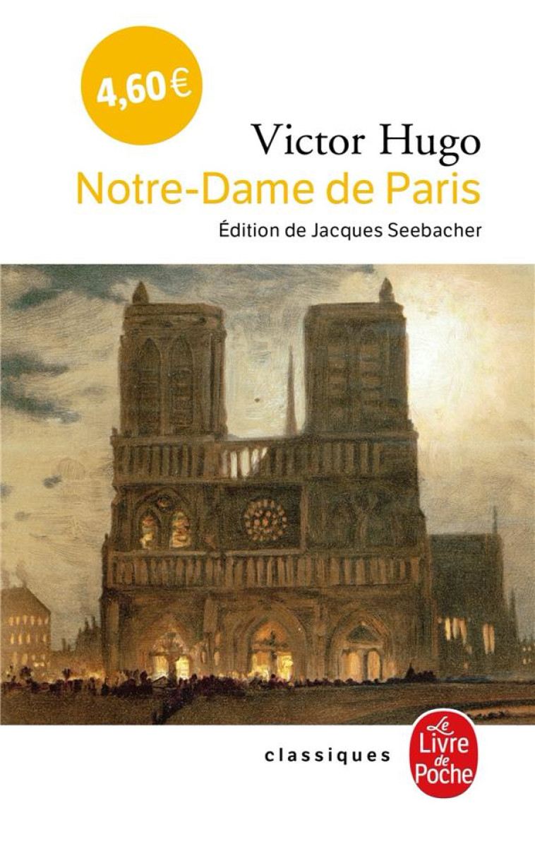 NOTRE-DAME DE PARIS - HUGO VICTOR - LGF/Livre de Poche